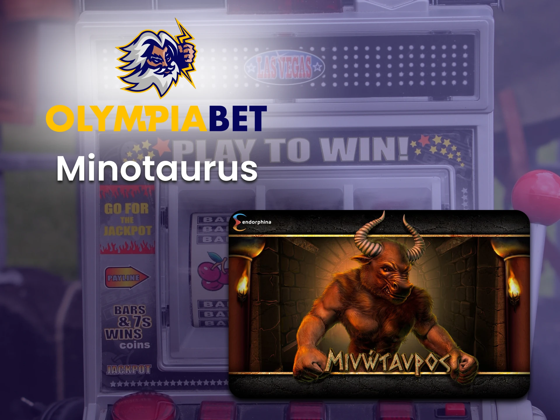 Play Minotaurus in the casino section of Olimpiabet.