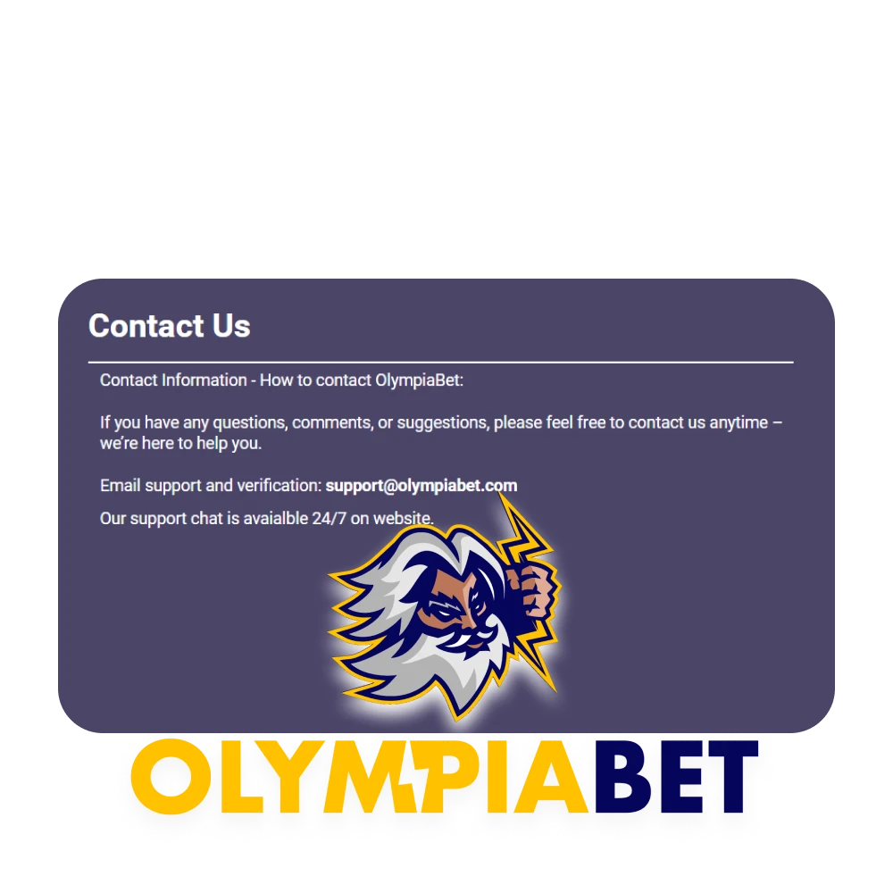 Olimpiabet will always answer your questions.