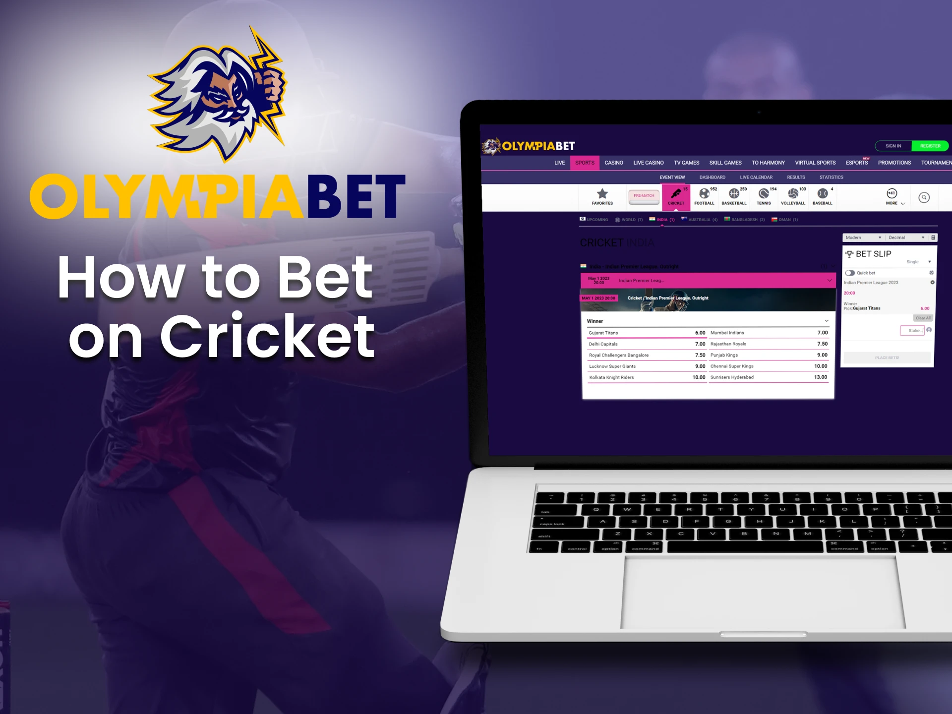 Betting on cricket with Olimpiabet is very easy.