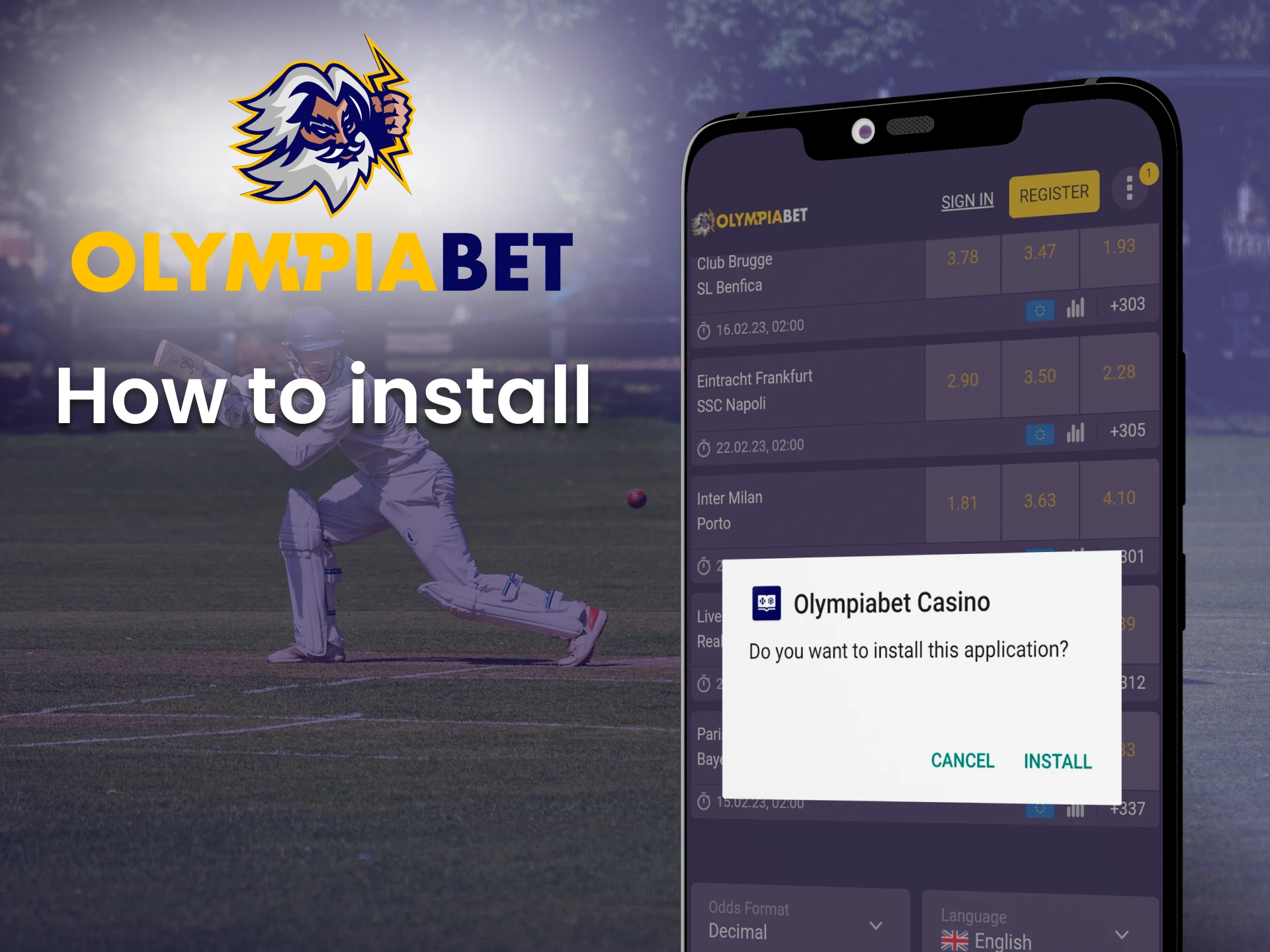 The installation process of the Olimpiabet app is very simple.