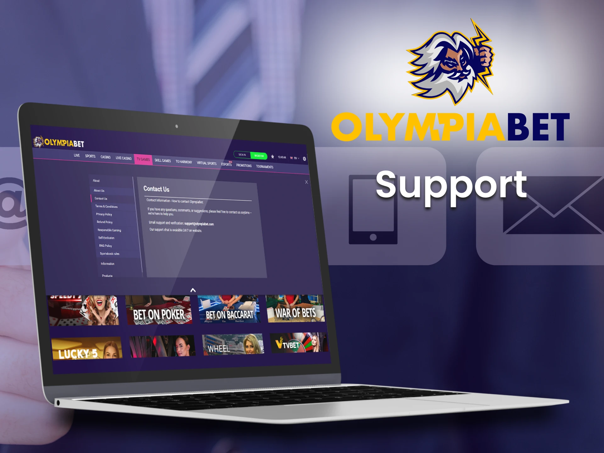 Olimpiabet will always help you with any problems.